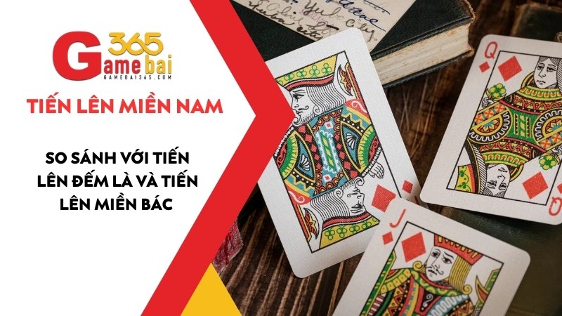 Đánh Giá Tiến Lên Miền Nam: So Sánh Các Phiên Bản Đếm Lá, Truyền Thống